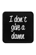i don't give a damn