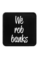 we rob banks logolu
