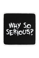 why so serious logolu